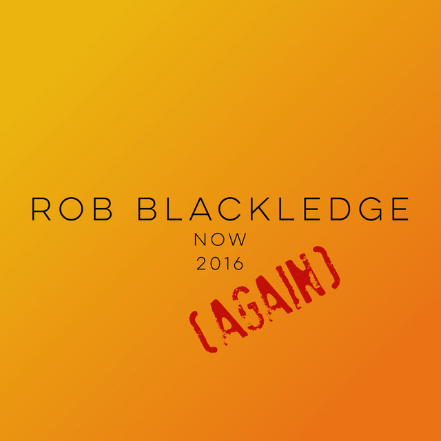 Now (Again): 2016 album cover