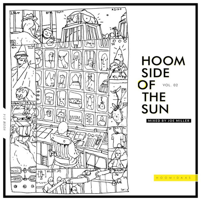 Hoom Side of the Sun, Vol. 02 - Mixed by Joe Miller (DJ Mix) album cover