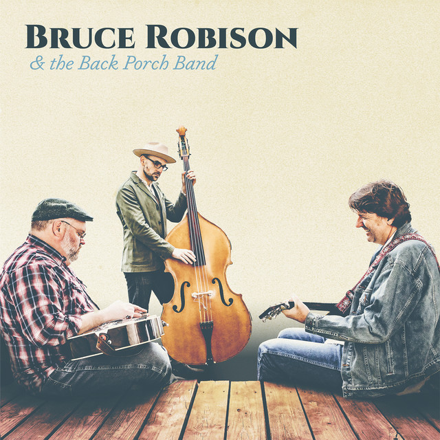 Bruce Robison & the Back Porch Band album cover