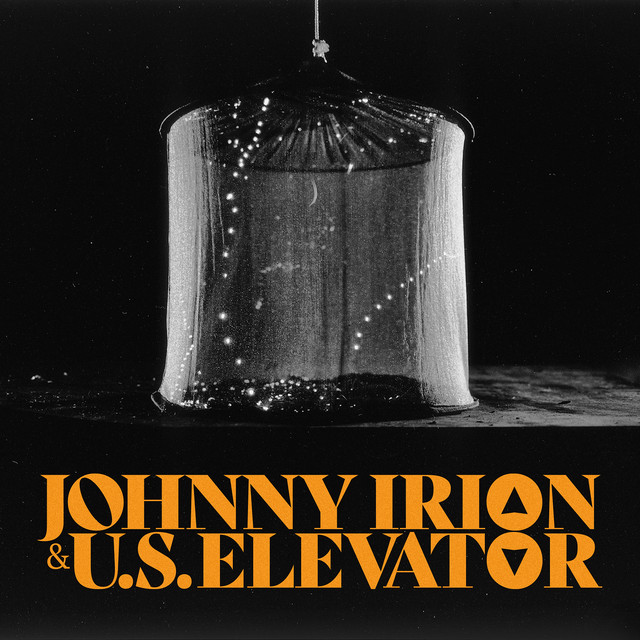 Johnny Irion & U.S. Elevator album cover
