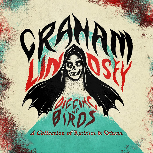 Digging Up Birds: A Collection of Rarities & Others album cover