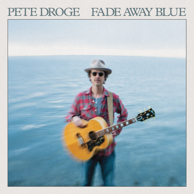Fade Away Blue album cover