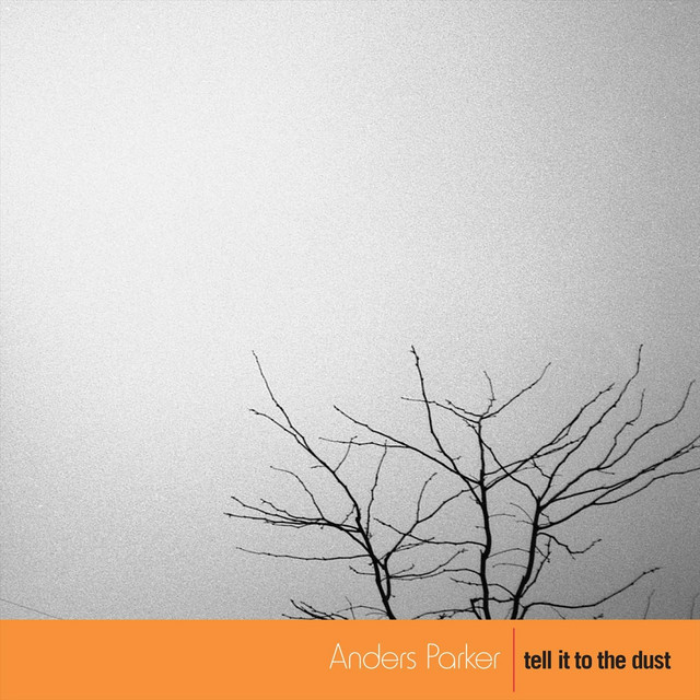Tell It to the Dust album cover