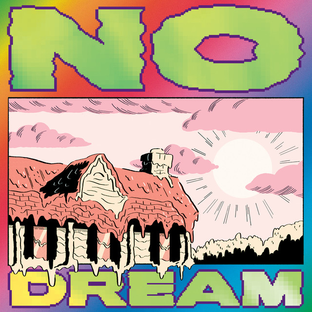 NO DREAM album cover