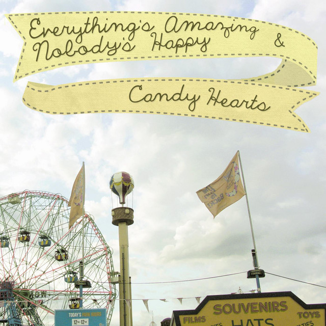 Everything's Amazing & Nobody's Happy album cover