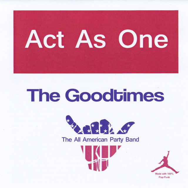 The Goodtimes album cover