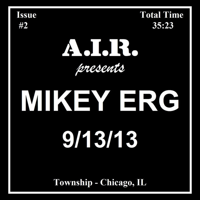 Issue #2: 9 / 13 / 13 (A​.​I​.​R. Presents) album cover