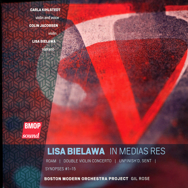 Lisa Bielawa: In medias res album cover