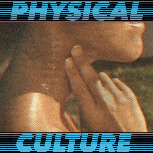 Physical Culture album cover