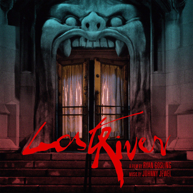 Lost River Original Motion Picture Score album cover