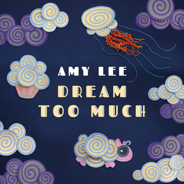 Dream Too Much album cover