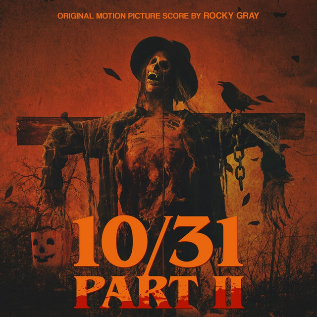 10/31, Pt. II (Original Motion Picture Score) album cover