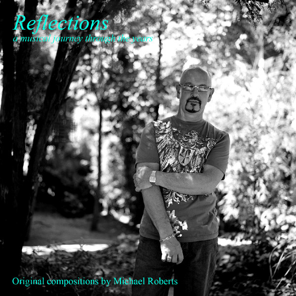 Reflections (A Musical Journey Through The Years) album cover
