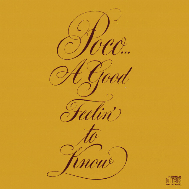 A Good Feelin' To Know album cover