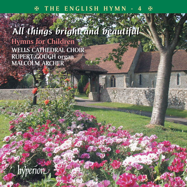 The English Hymn 4 – All Things Bright & Beautiful (Hymns for Children) album cover