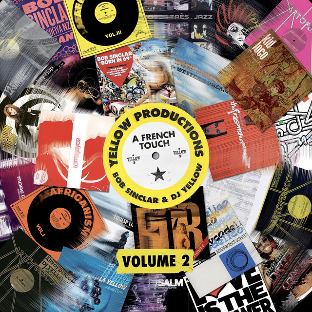 Yellow Productions : A French Touch by Bob Sinclar & Dj Yellow Vol. 2 album cover