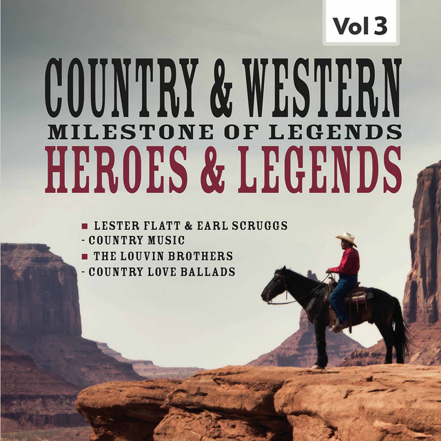 Country & Western Milestones of Legends: Heroes & Legends, Vol. 3 album cover
