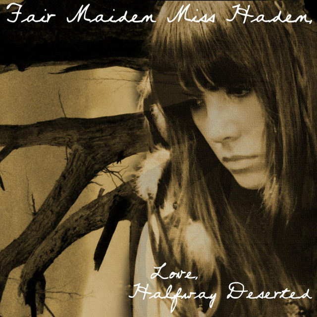 Fair Maiden Miss Haden album cover