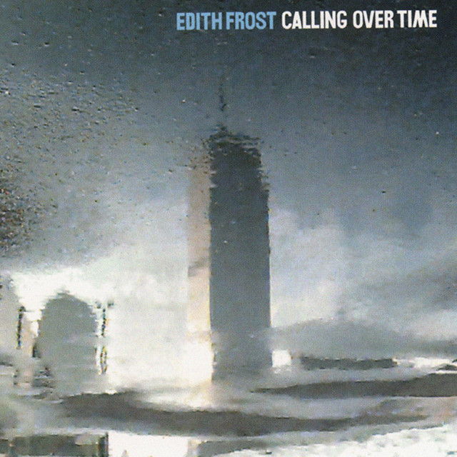 Calling Over Time album cover