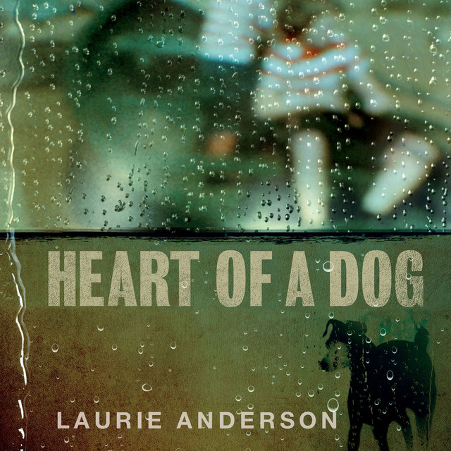 Heart of a Dog album cover