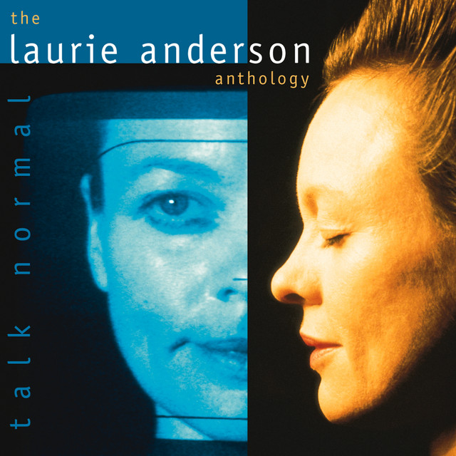 Talk Normal: The Laurie Anderson Anthology album cover