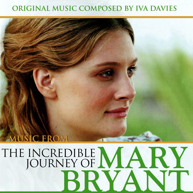 Music From 'The Incredible Journey of Mary Bryant' (Original Soundtrack) album cover