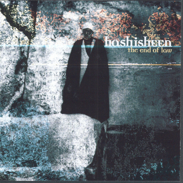 Hashisheen : The End Of Law