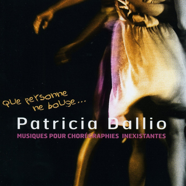 Que personne ne bouge...Musique des chorégraphies inexistantes album cover
