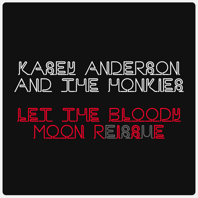 Let the Bloody Moon Rise (Reissue) album cover