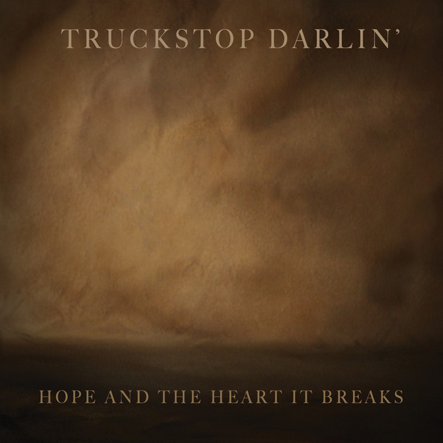 Hope and the Heart It Breaks album cover