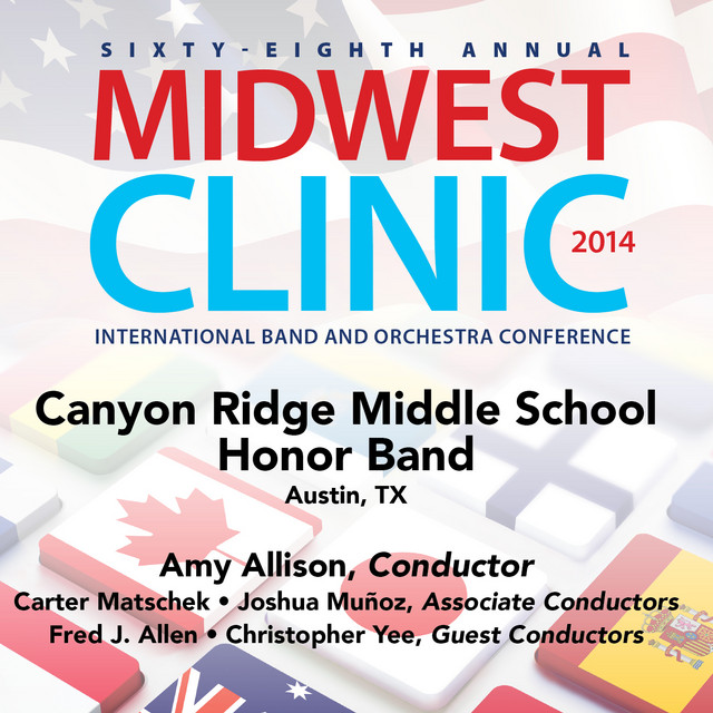 2014 Midwest Clinic: Canyon Ridge Middle School Honor Band (Live) album cover