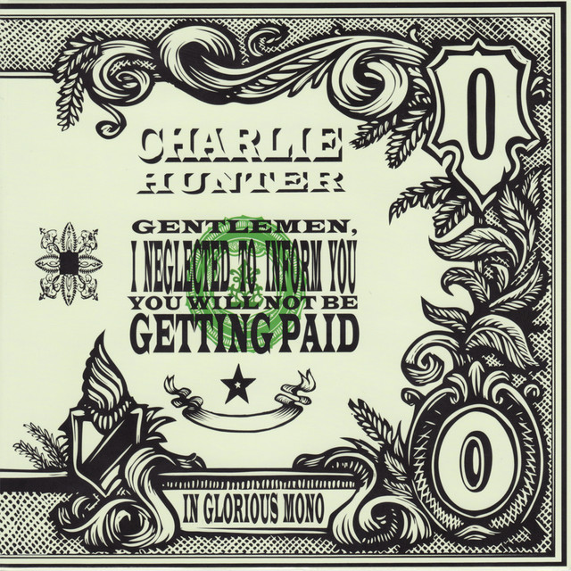 Gentlemen, I Neglected To Inform You You Will Not Be Getting Paid album cover