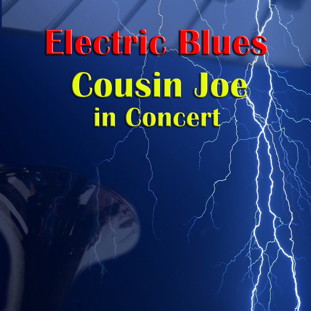 Electric Blues - Cousin Joe In Concert album cover