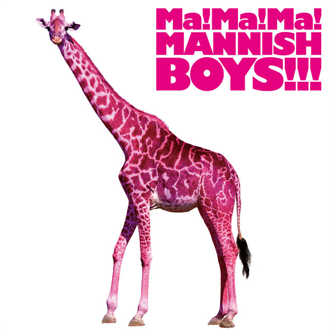 Ma! Ma! Ma! MANNISH BOYS!!! album cover