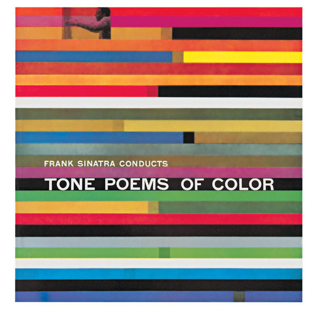 Frank Sinatra Conducts Tone Poems Of Color (Remastered) album cover