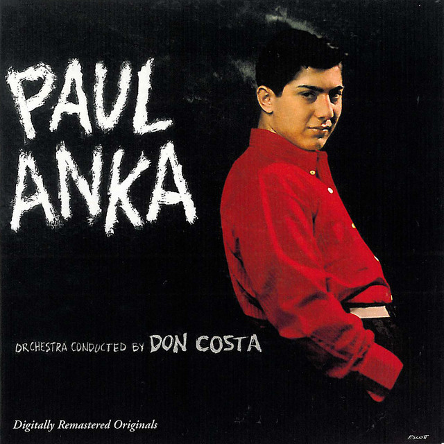 Paul Anka: Orchestra Conducted by Don Costa (Remastered) album cover