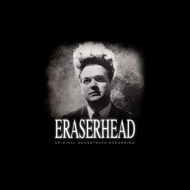 Eraserhead Soundtrack album cover