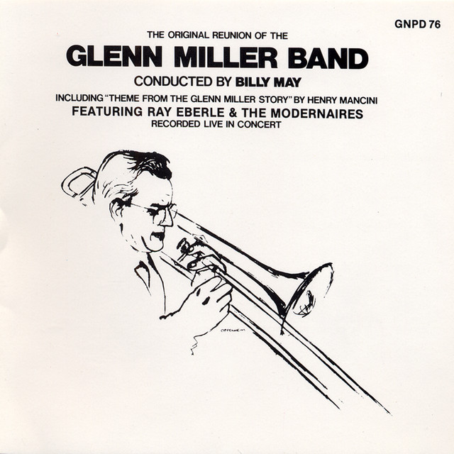 The Original Reunion Of The Glenn Miller Band album cover