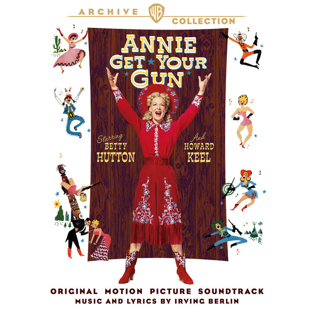 Annie Get Your Gun (Original Motion Picture Soundtrack) [Expanded Edition] album cover