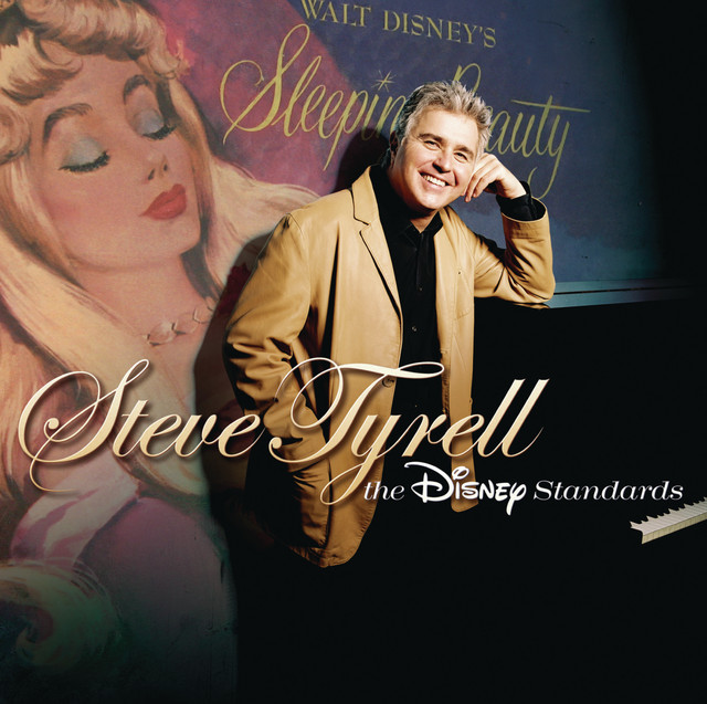 Steve Tyrell: The Disney Standards album cover