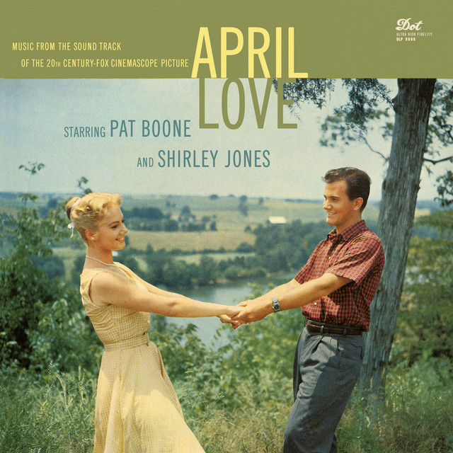 April Love (Music From The Soundtrack Of The 20th Century-Fox Cinemascope Picture) album cover
