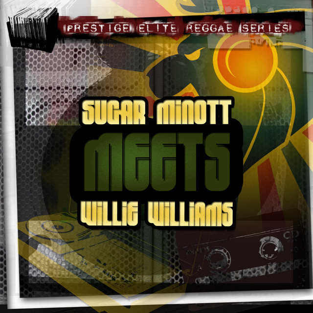 Sugar Minott Meets Willie Williams album cover