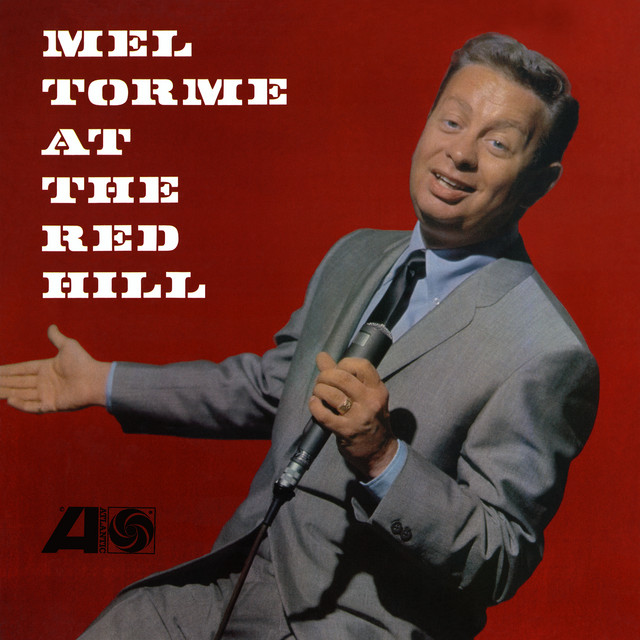 Mel Tormé at the Red Hill (Live) album cover