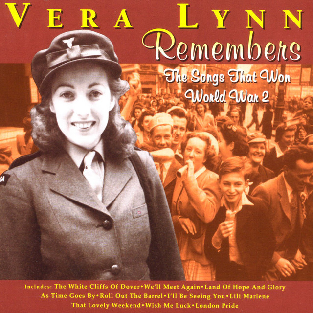 Vera Lynn Remembers - The Songs That Won World War 2 album cover