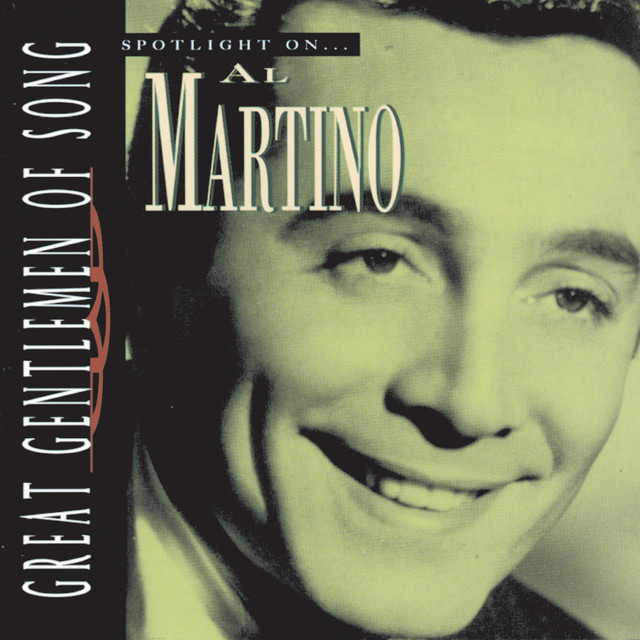 Great Gentlemen Of Song / Spotlight On Al Martino album cover