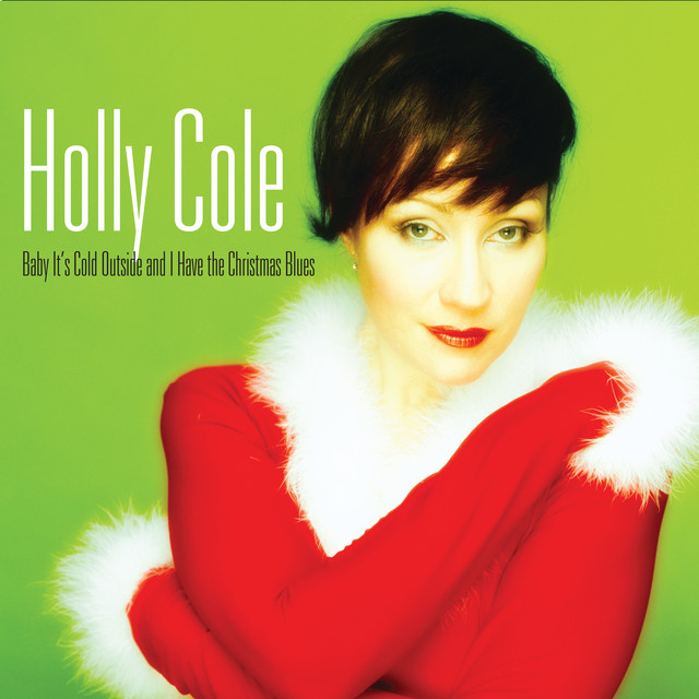 Baby It's Cold Outside And I Have The Christmas Blues (2022 Remastered) album cover