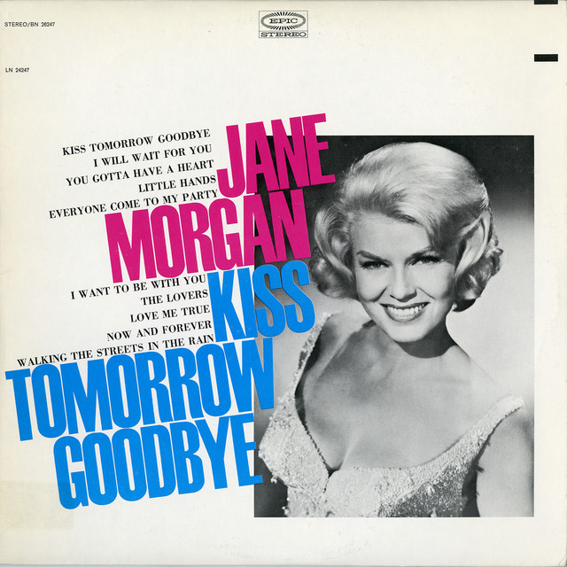 Kiss Tomorrow Goodbye album cover