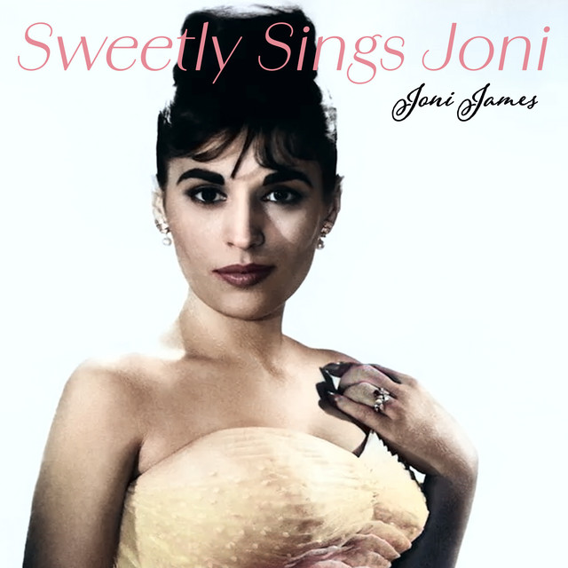 Sweetly Sings Joni - The Early Romantic Years album cover