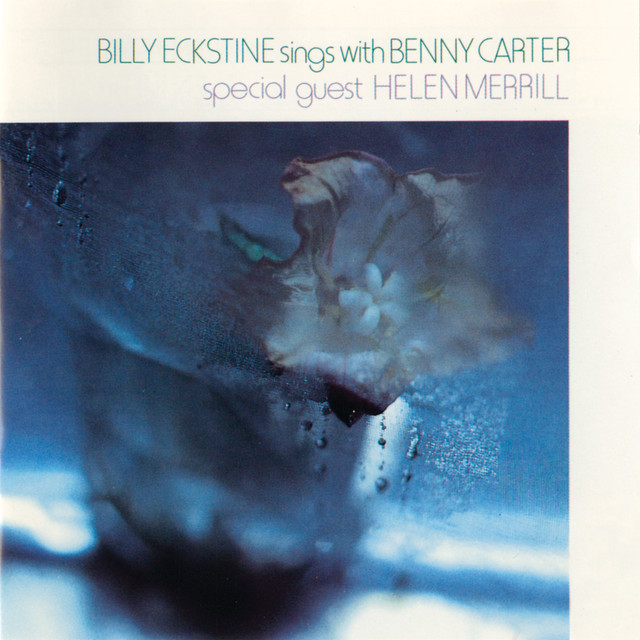 Billy Eckstine Sings With Benny Carter album cover