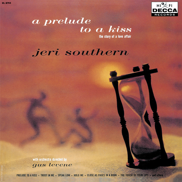 A Prelude To A Kiss The Story Of A Love Affair album cover